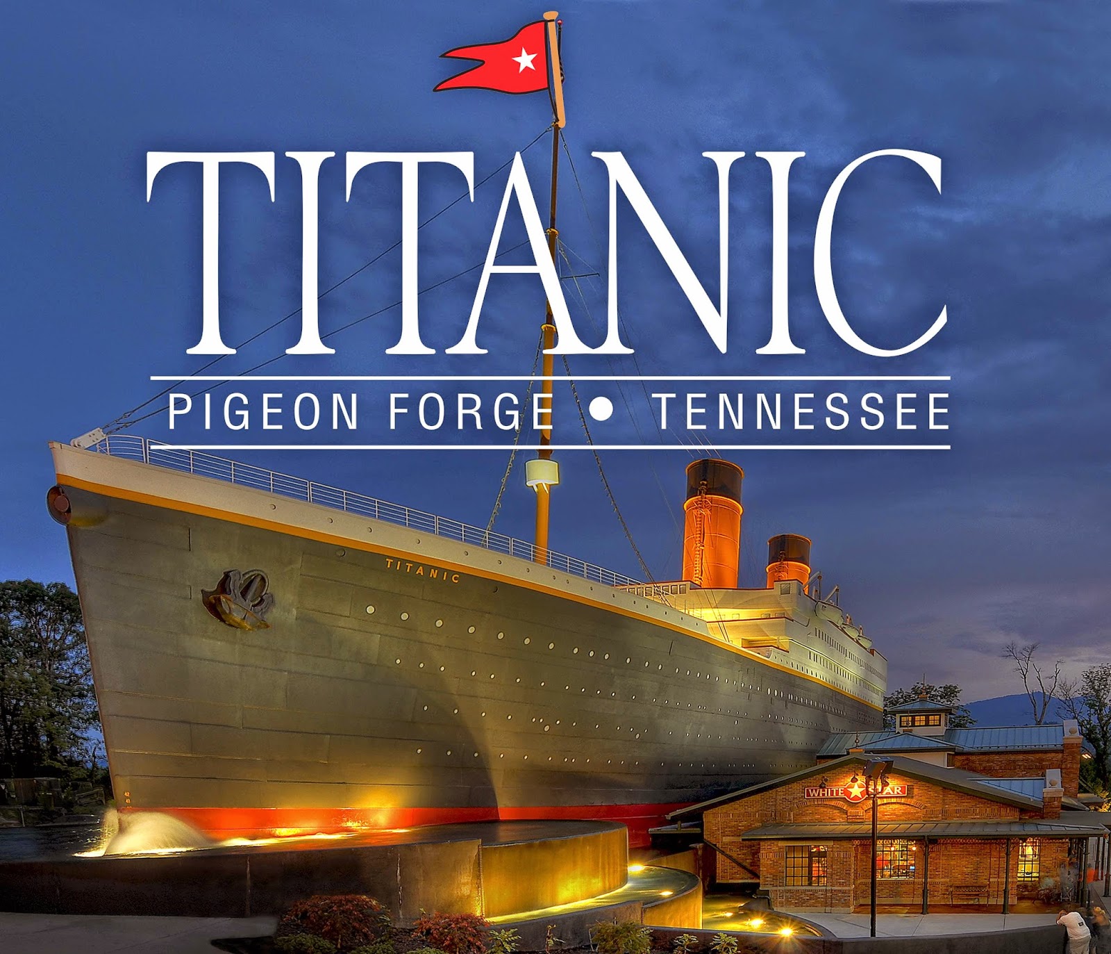 The Titanic Museum in Pigeon TN Plan Your Trip!
