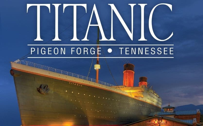 TITANIC Pigeon Forge