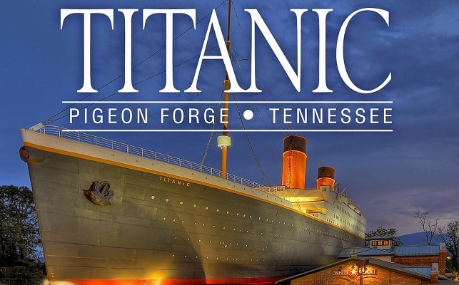 Titanic Museum Attraction in Pigeon Forge TN