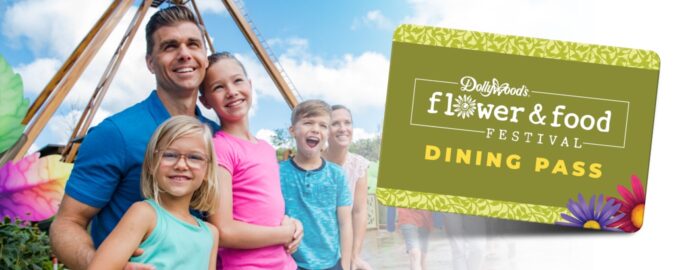 Dollywood Flower & Food Festival Dining Pass