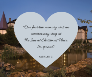 Fan Quote - Anniversary Stay at the Inn at Christmas Place
