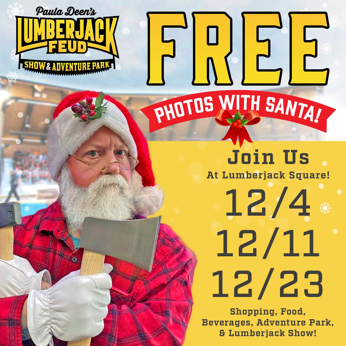 Free photos with Santa at Lumberjack Feud